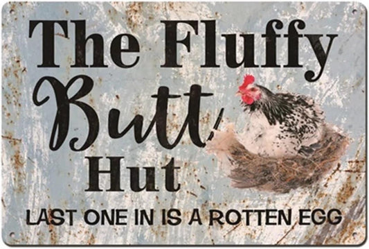 Funny Chicken Coop Sign Fluffy Hut Last One in Is a Rotten Egg 12 Inch X8 Inch Chicken Metal Tin Sign Wall Plaque for Farm Decor Coop Rooster Decor Chicken Coop Decor